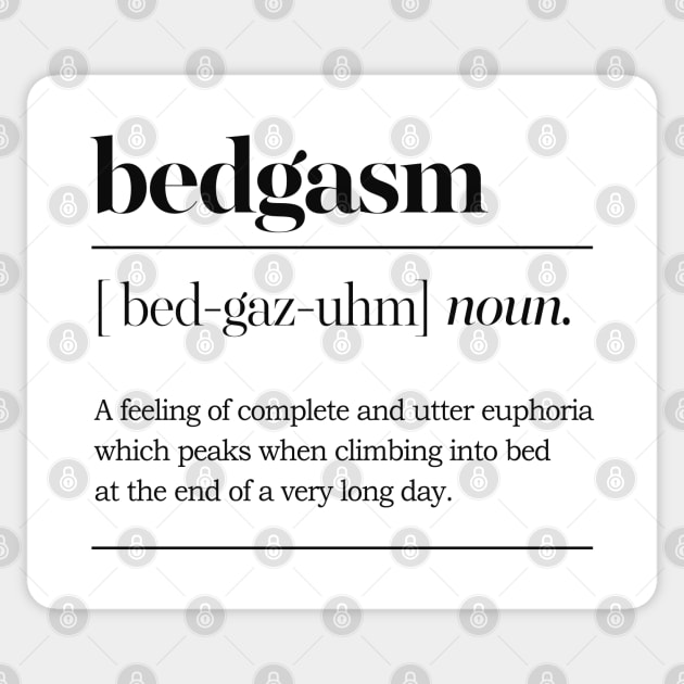 Bedgasm Definition Typographic Design Sticker by DankFutura